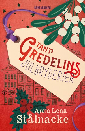 Tant Gredelins julbryderier bookCoverFor