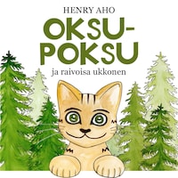 Oksu-Poksu ja raivoisa ukkonen