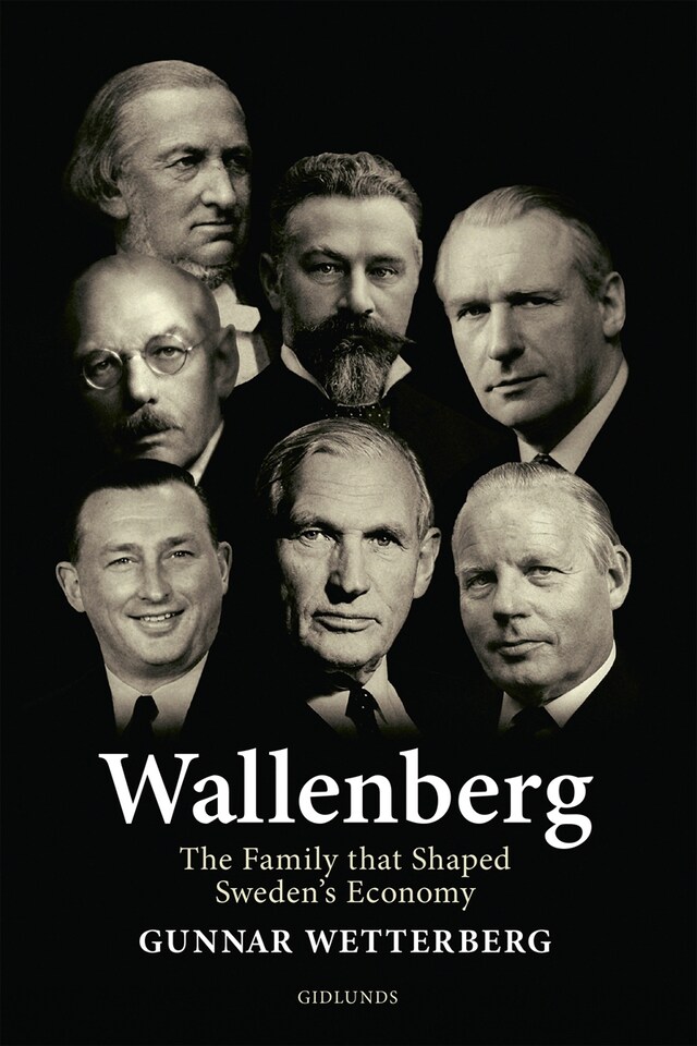 Book cover for Wallenberg - The Family That Shaped Sweden's Economy