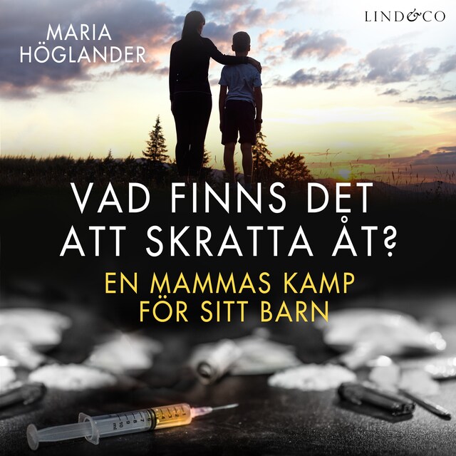 Couverture de livre pour Vad finns det att skratta åt? En mammas kamp för sitt barn