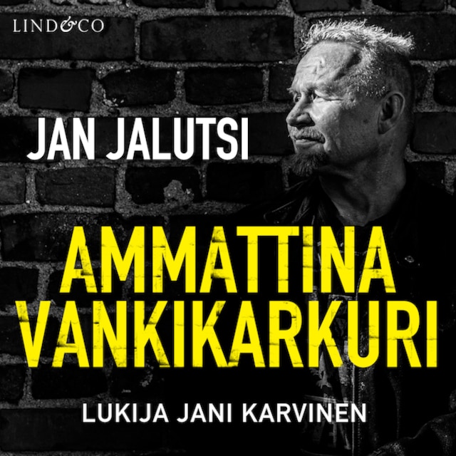 Couverture de livre pour Ammattina vankikarkuri - Osa 1