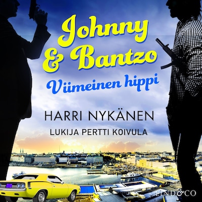 Johnny & Bantzo - Viimeinen hippi