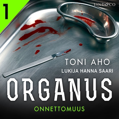 Organus: Onnettomuus