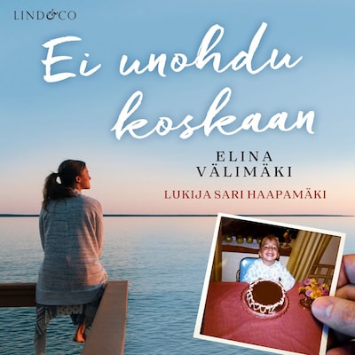 Ei unohdu koskaan