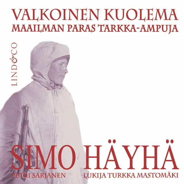 Book cover for Simo Häyhä - Valkoinen kuolema