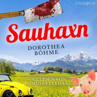 Sauhaxn als Hörbuch