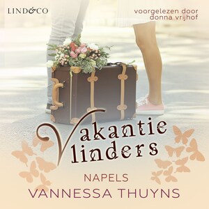 Vakantievlinders: Napels - luisterboek