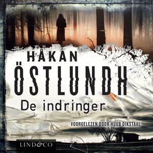 Fredrik Broman: De indringer - luisterboek