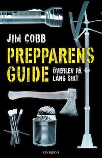 Prepparens guide: Överlev på lång sikt