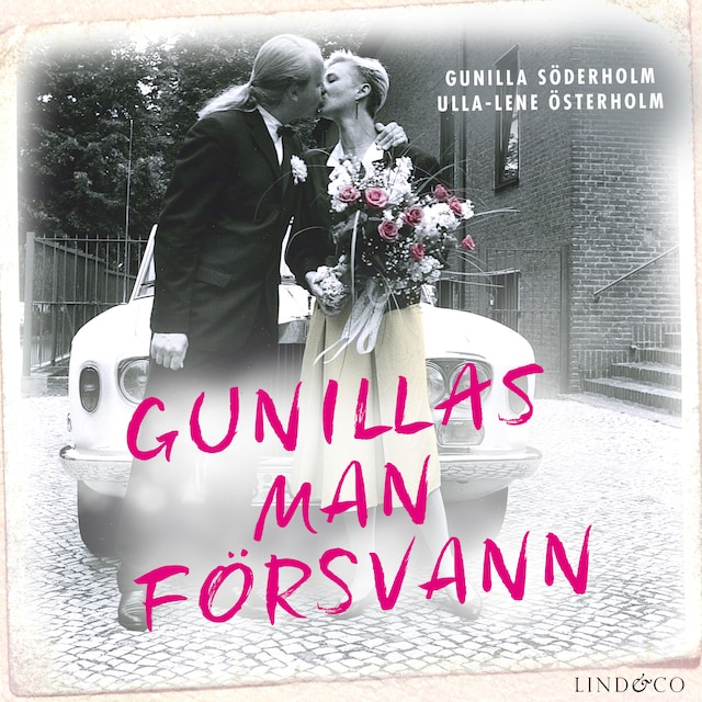 Book cover for Gunillas man försvann: En sann historia
