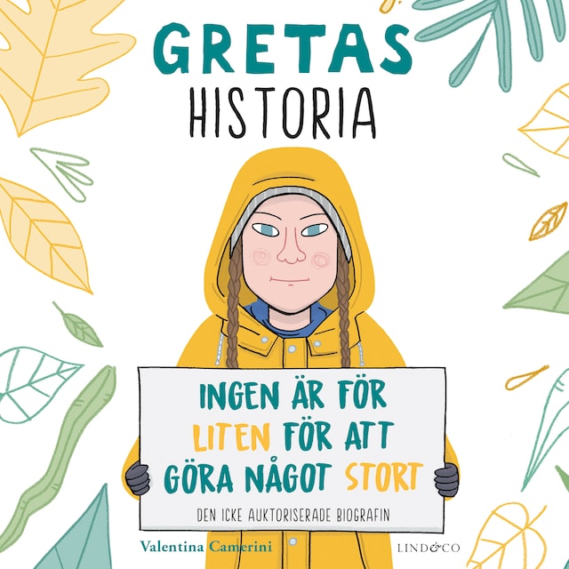 Book cover for Gretas historia: Ingen är för liten för att göra något stort