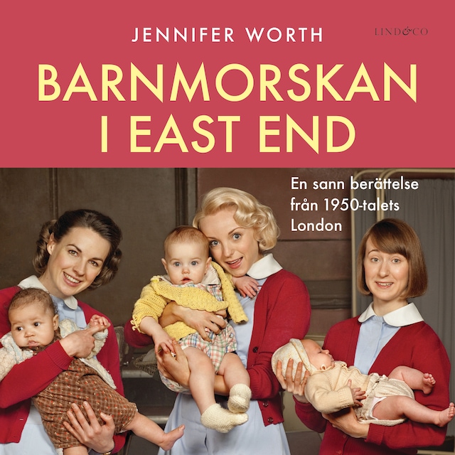 Book cover for Barnmorskan i East End: Del 2