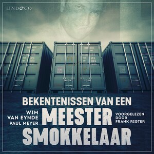 Bekentenissen van een meestersmokkelaar - luisterboek