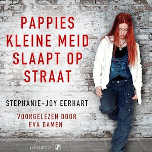 Pappies kleine meid slaapt op straat - luisterboek