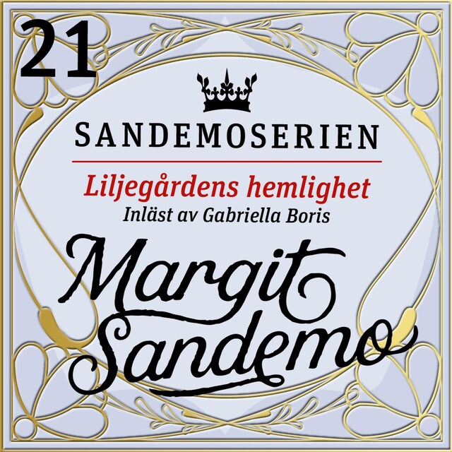Book cover for Liljegårdens hemlighet