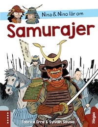 Nina och Nino lär om Samurajer