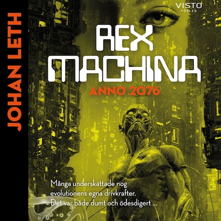 Rex machina : Anno 2076 bookCoverFor
