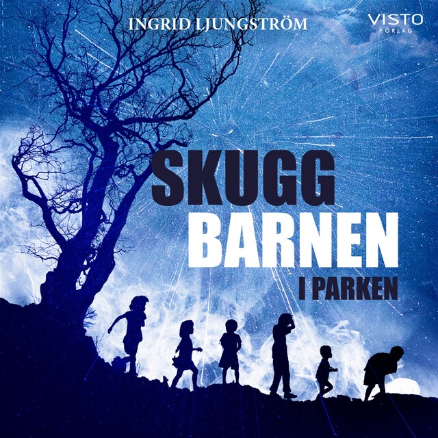 Book cover for Skuggbarnen i parken