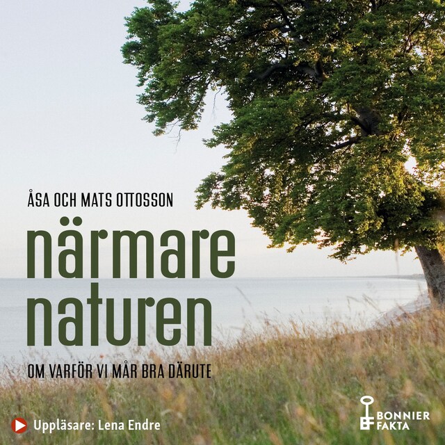 Portada de libro para Närmare naturen : vetenskap och vetskap om varför vi mår bra därute