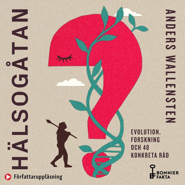 Book cover for Hälsogåtan : evolution, forskning och 48 konkreta råd