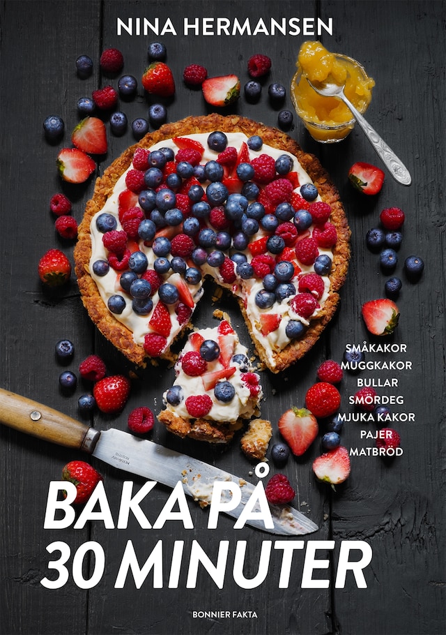 Book cover for Baka på 30 minuter : underbara bakverk för fikasugna