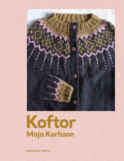 Koftor : Tjugo modeller att sticka för hela året bookCoverFor