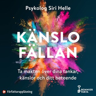 Känslofällan : ta makten över dina känslor, tankar och ditt beteende bookCoverFor