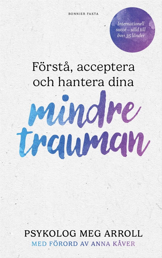 Buchcover für Förstå, acceptera och hantera dina mindre trauman