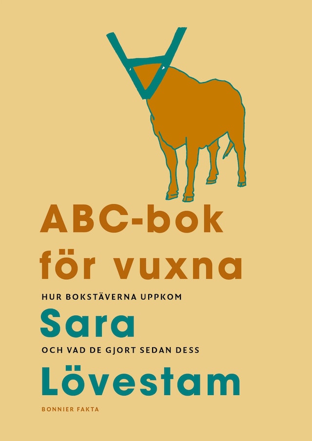Buchcover für ABC-bok för vuxna. Hur bokstäverna uppkom och vad de gjort sedan dess.