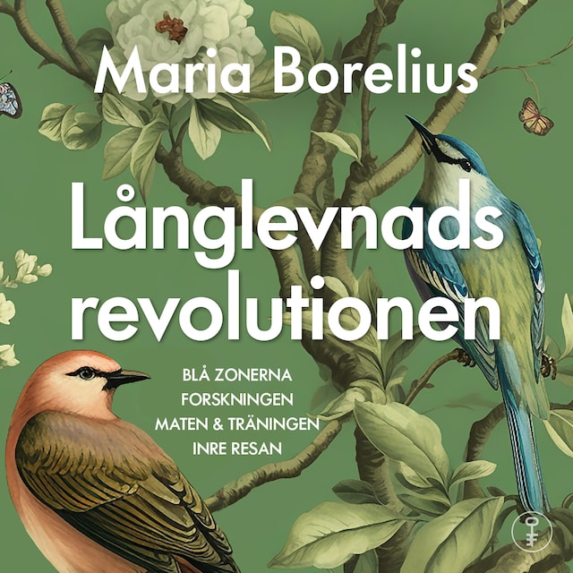 Bokomslag for Långlevnadsrevolutionen