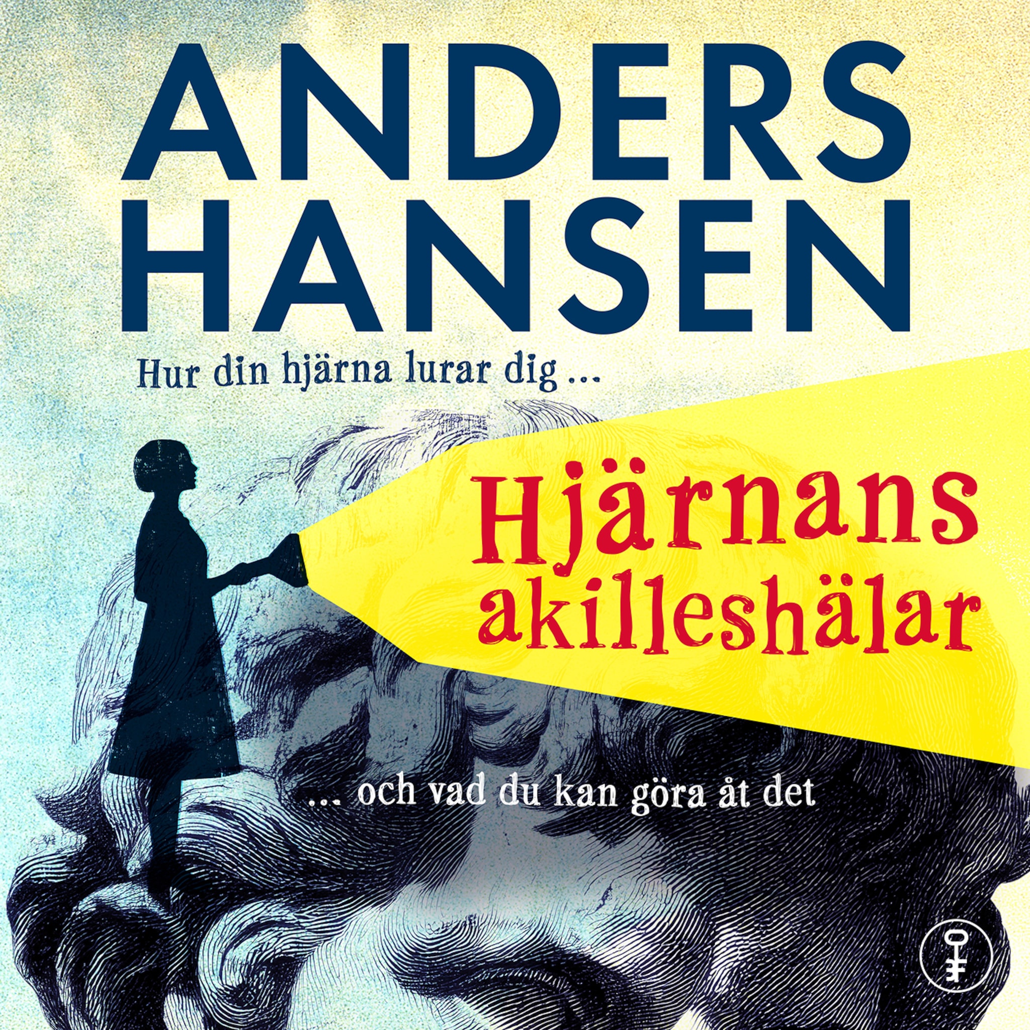 Hjärnans akilleshälar