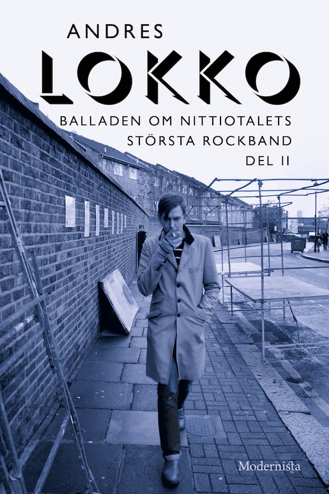 Book cover for Balladen om nittiotalets största rockband (Del II)