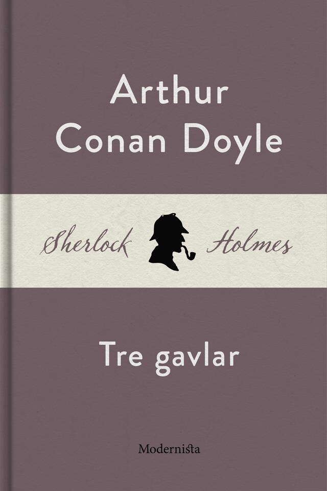 Tre gavlar (En Sherlock Holmes-novell)