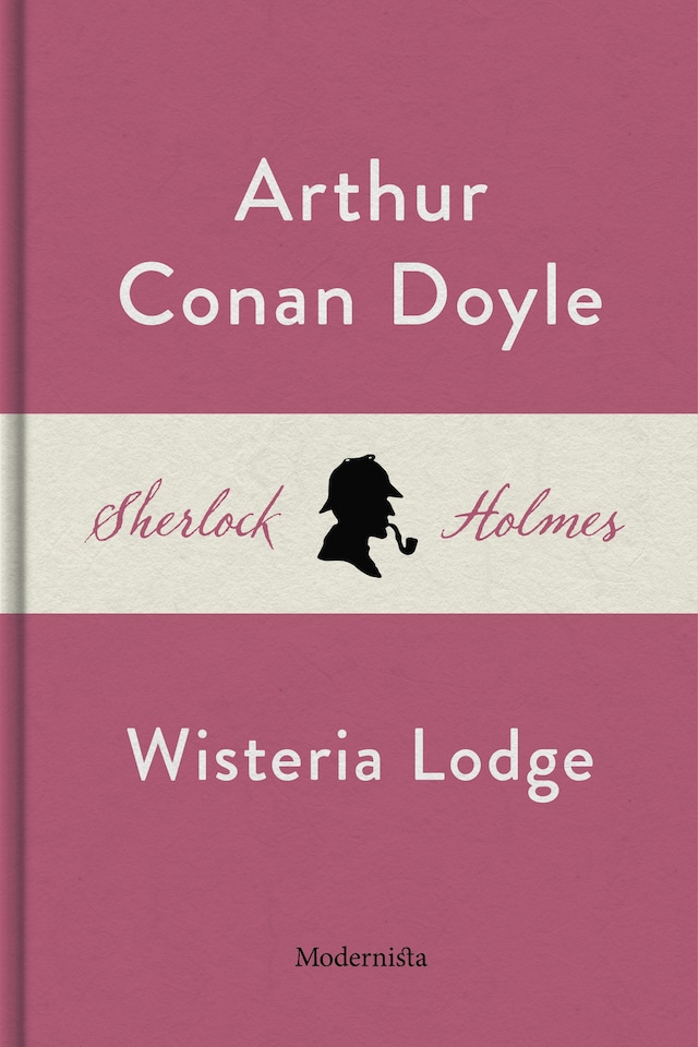 Wisteria Lodge (En Sherlock Holmes-novell)