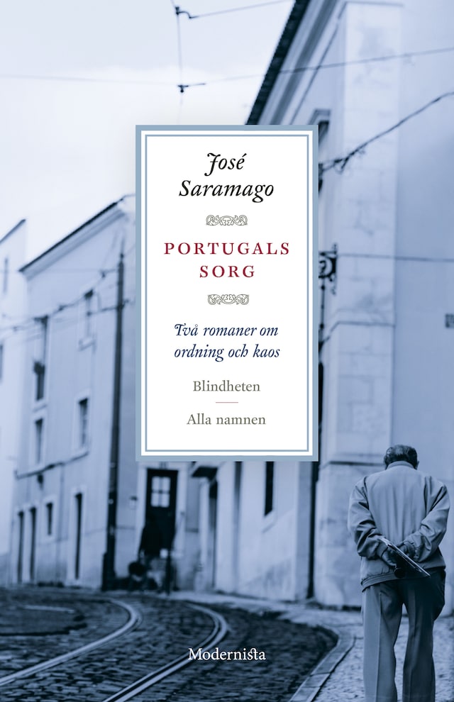Buchcover für Portugals sorg: Två romaner om ordning och kaos
