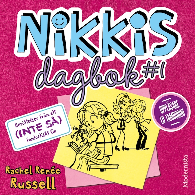Book cover for Nikkis dagbok #1: Berättelser från ett (INTE SÅ) fantastiskt liv