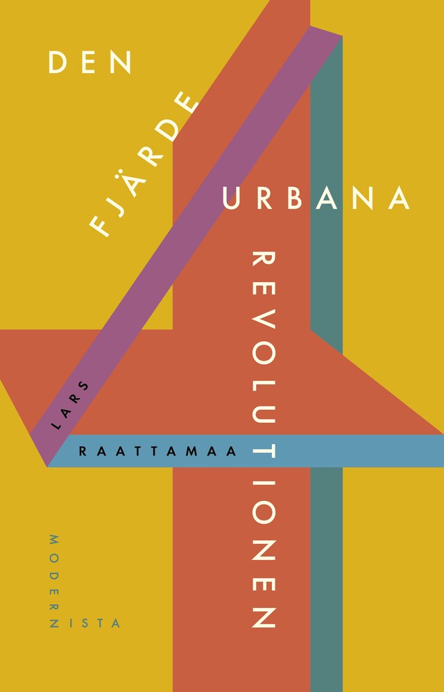 Copertina del libro per Den fjärde urbana revolutionen