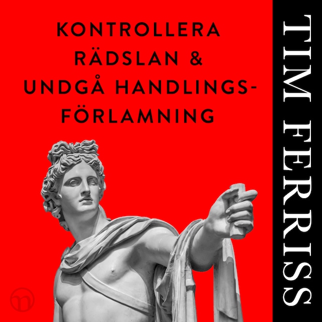 Book cover for Kontrollera rädslan och undgå handlingsförlamning