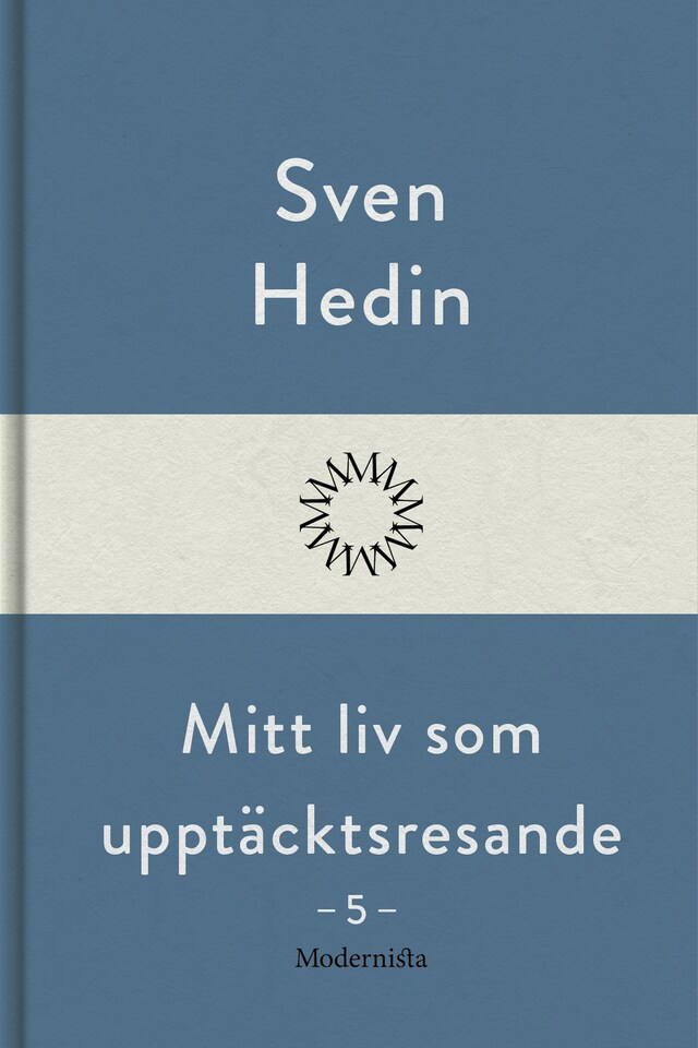 Book cover for Mitt liv som upptäcktsresande, 5