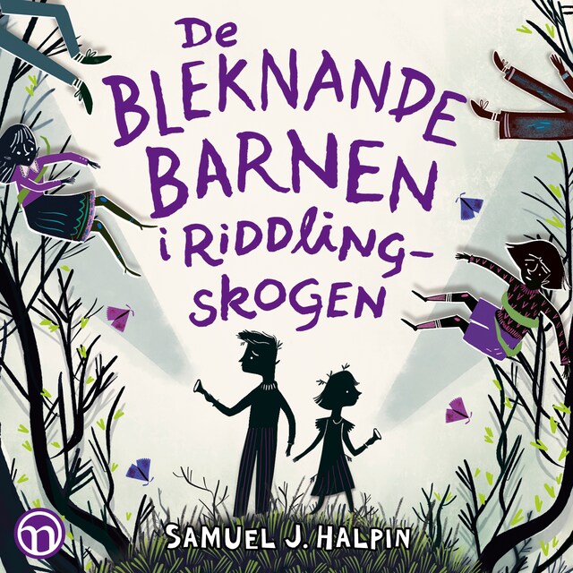 Book cover for De bleknande barnen i Riddling-skogen