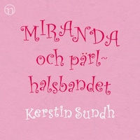 Miranda och pärlhalsbandet