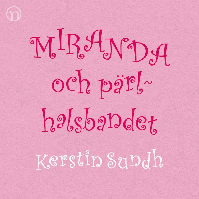 Couverture de livre pour Miranda och pärlhalsbandet