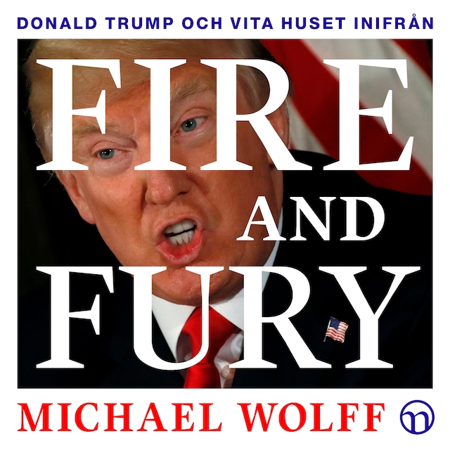 Buchcover für Fire and Fury: Donald Trump och Vita huset inifrån