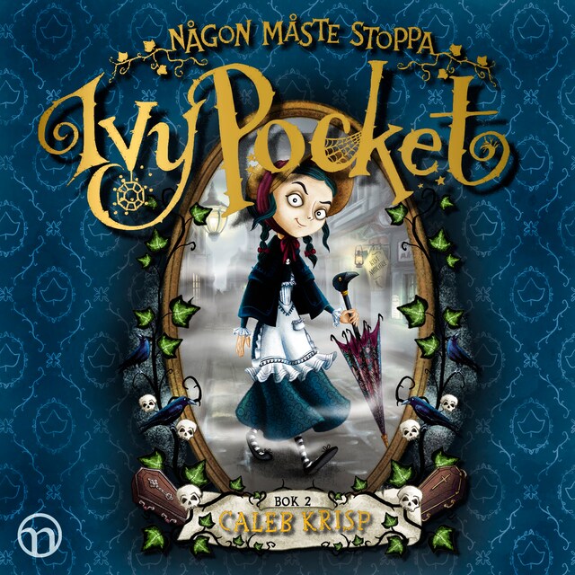 Copertina del libro per Någon måste stoppa Ivy Pocket