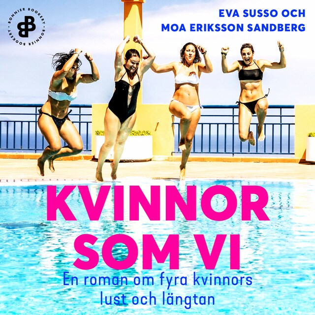 Couverture de livre pour Kvinnor som vi : En roman om fyra kvinnors lust och längtan