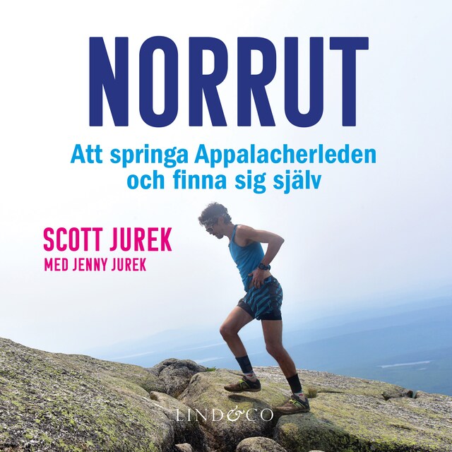 Boekomslag van Norrut: Att springa Appalacherleden och finna sig själv