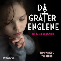 Då gråter englene