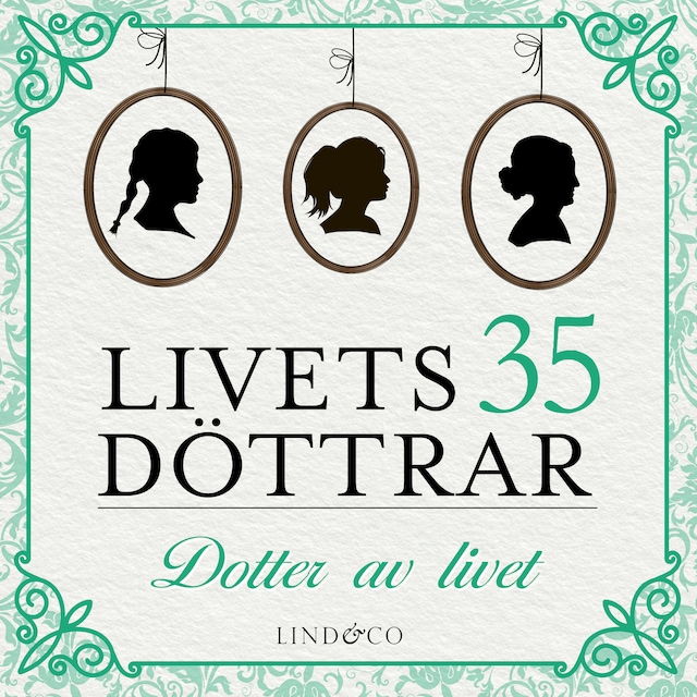 Book cover for Dotter av livet: En släkthistoria