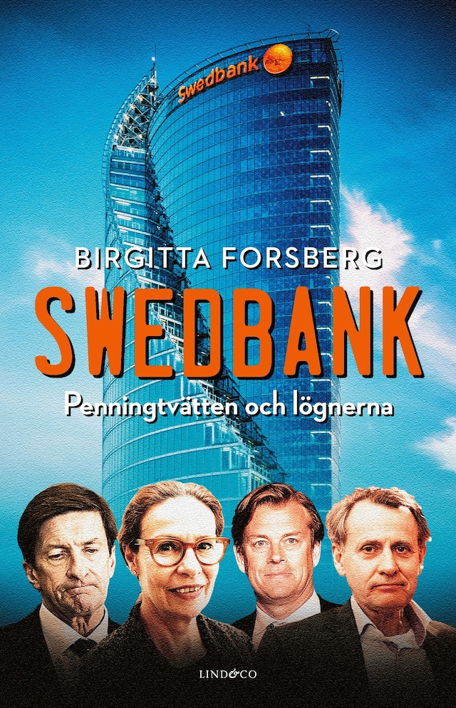 Kirjankansi teokselle Swedbank - Penningtvätten och lögnerna