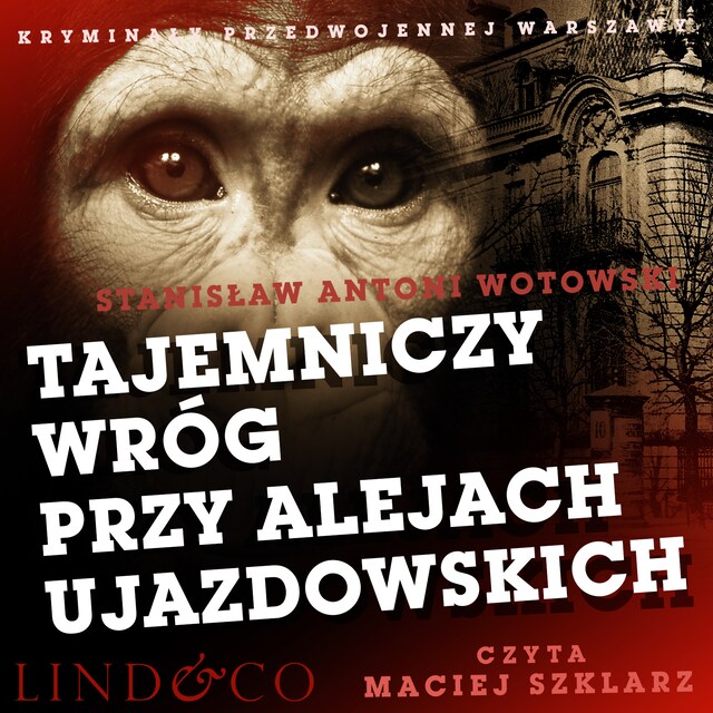 Couverture de livre pour Tajemniczy wróg przy Alejach Ujazdowskich